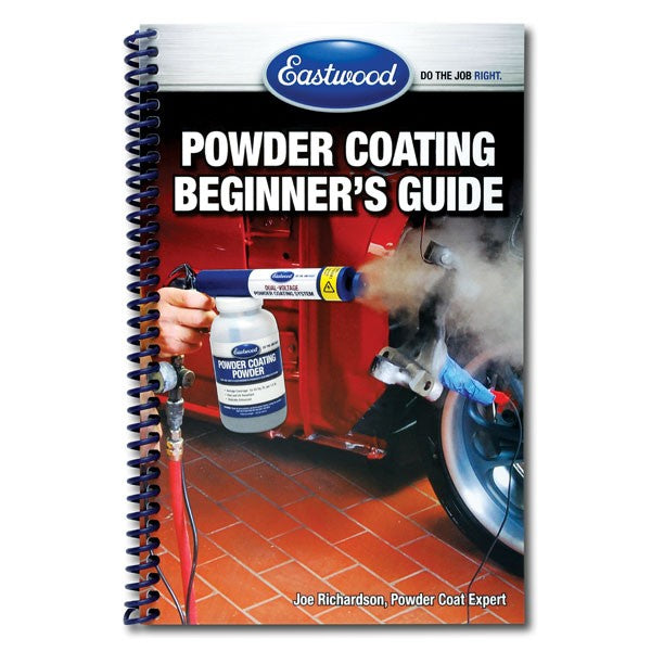 Eastwood Powder Coating Beginner's Guide